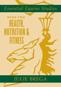 Health Nutrition  & Fitness (Essential Equine Studies 2)