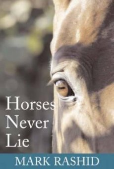 Horses Never Lie: Heart of Passive Leadership