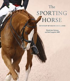 Sporting Horse: In Pursuit of Equine Excellence