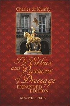 Ethics and Passions of Dressage