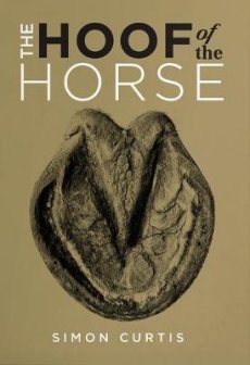 Hoof of the Horse: Book for Horse-Enthusiasts and Equine Professionals 
