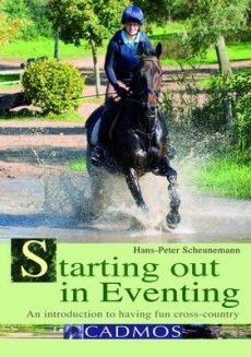 Starting Out in Eventing: An Introduction to Having Fun Cross-country