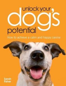 Unlock Your Dog's Potential: How to Achieve a Calm and Happy Canine
