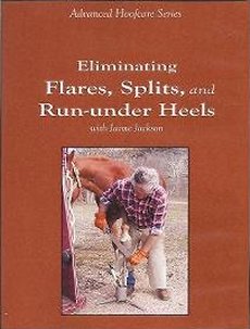 Eliminating Flares, Splits & Run-under Heels: Advanced Hoofcare Series (DVD)