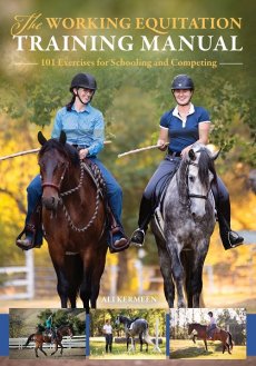 The Working Equitation Training Manual: 101 Exercises for Schooling and Competing