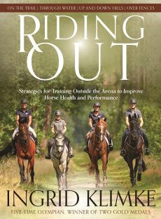 Riding Out: Strategies for Training Outside the Arena to Improve Horse Health and Performance *In Stock*