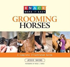Grooming Horses: Knack Guide