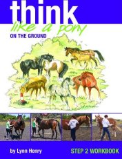 Think Like A Pony: Step 2 Workbook